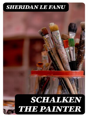 cover image of Schalken the Painter